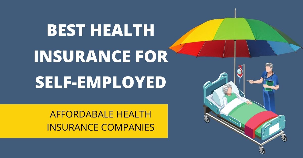Best Health Insurance for Self-Employed