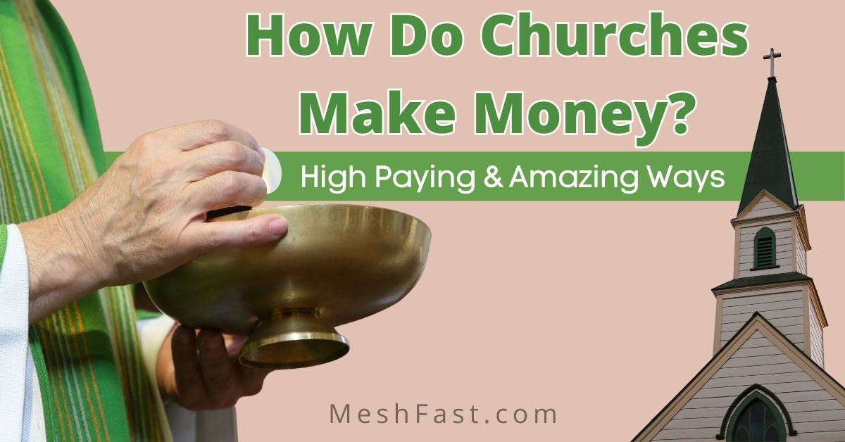 How Do Churches Make Money?