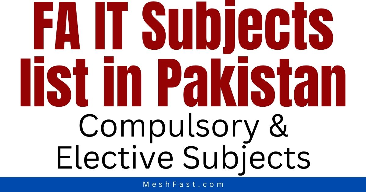 FA IT Subjects list in Pakistan 2023-24