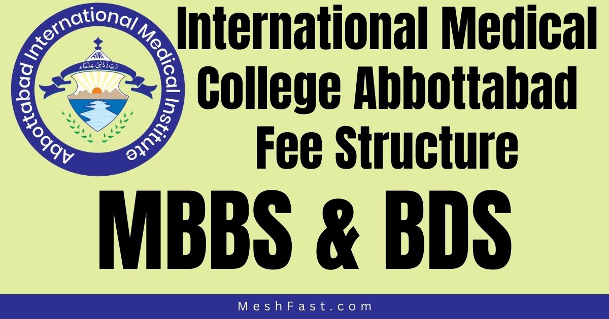 International Medical College Abbottabad Fee Structure 2023 - 2024